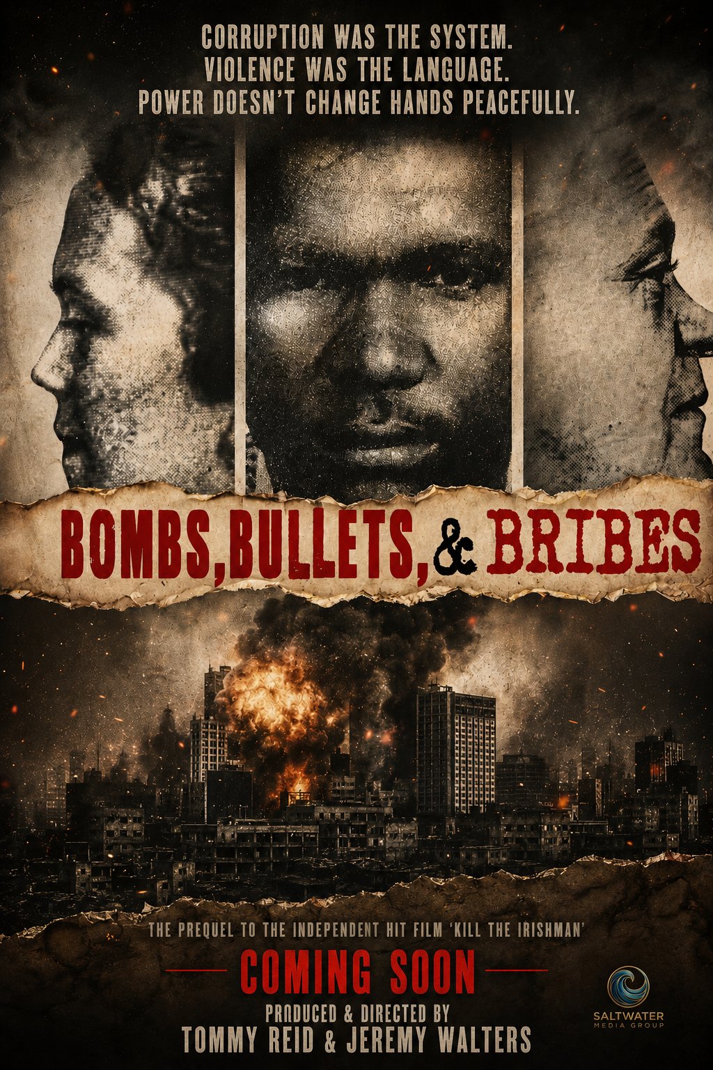 Bombs, Bullets & Bribes Poster